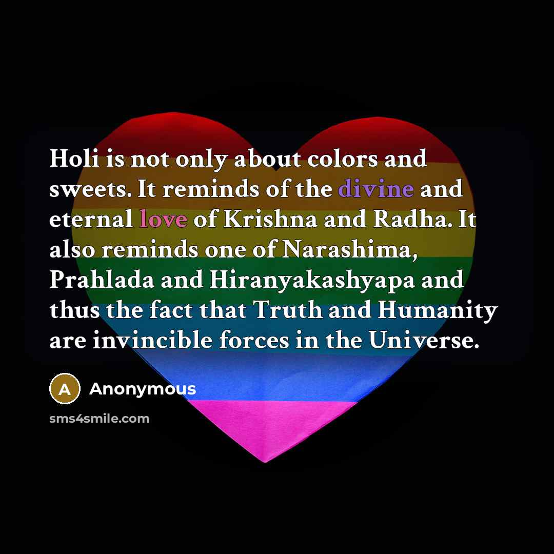 “Holi is not only about colors and sweets. It reminds…” quote by Anonymous