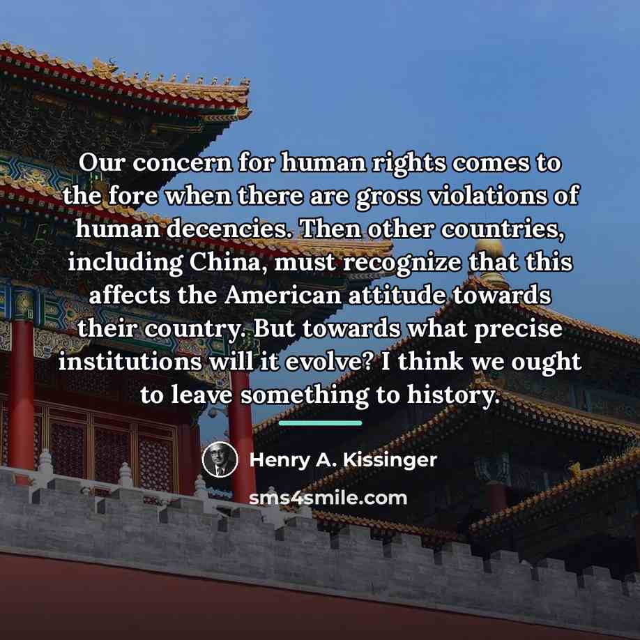 “Our concern for human rights comes to the fore when…” quote by Henry A. Kissinger