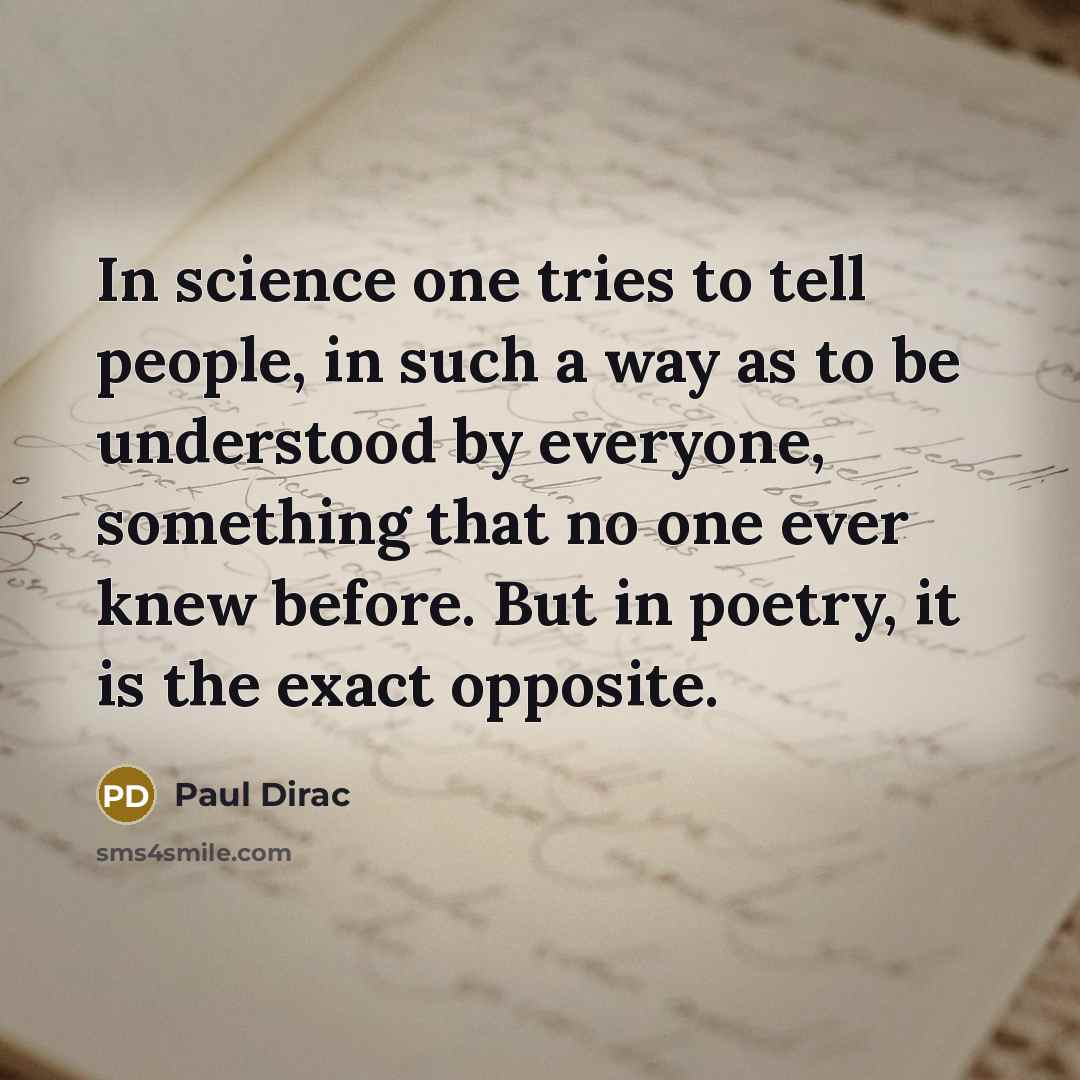 “In science one tries to tell people, in such a…” quote by Paul Dirac