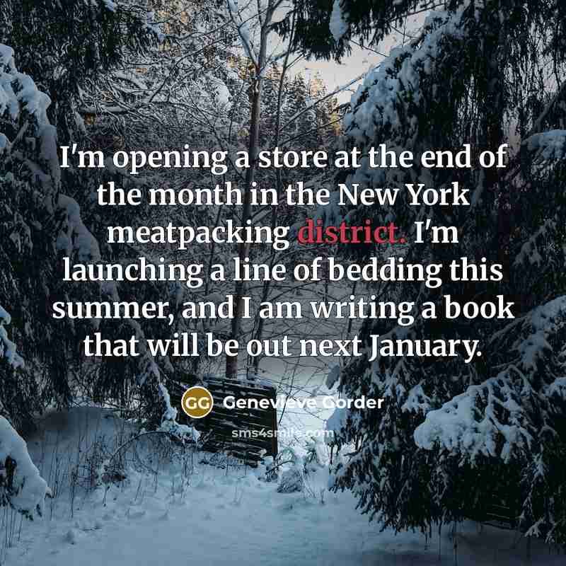 “I'm opening a store at the end of the month…” quote by Genevieve Gorder