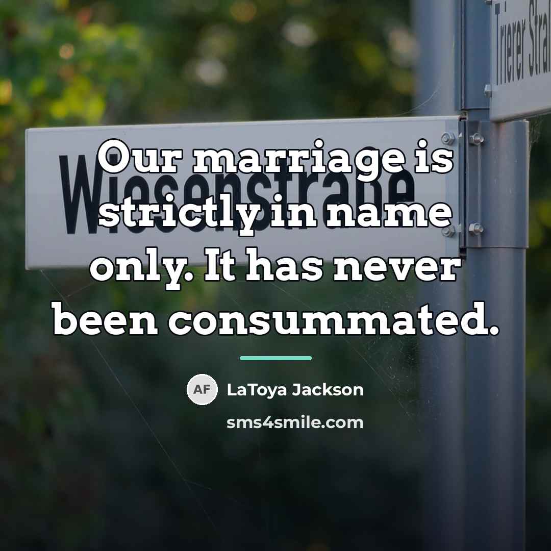 “Our marriage is strictly in name only. It has never…” quote by LaToya Jackson