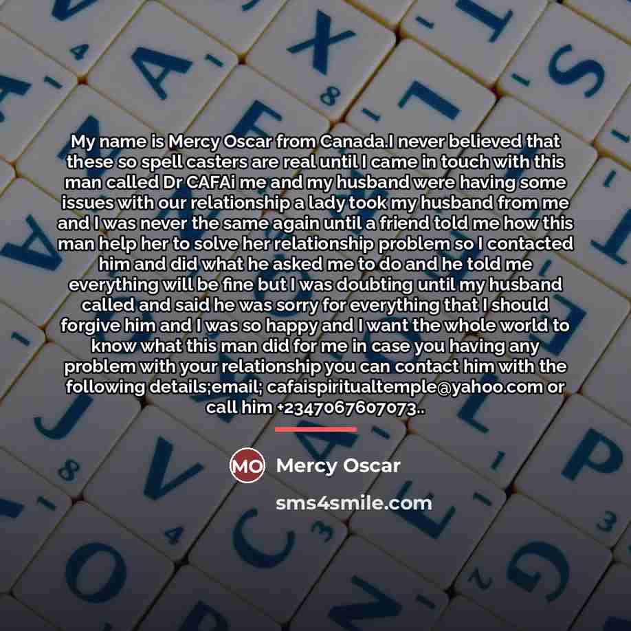 “My name is Mercy Oscar from Canada.I never believed that…” quote by Mercy Oscar