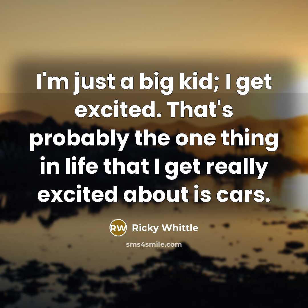 “I'm just a big kid; I get excited. That's probably…” quote by Ricky Whittle