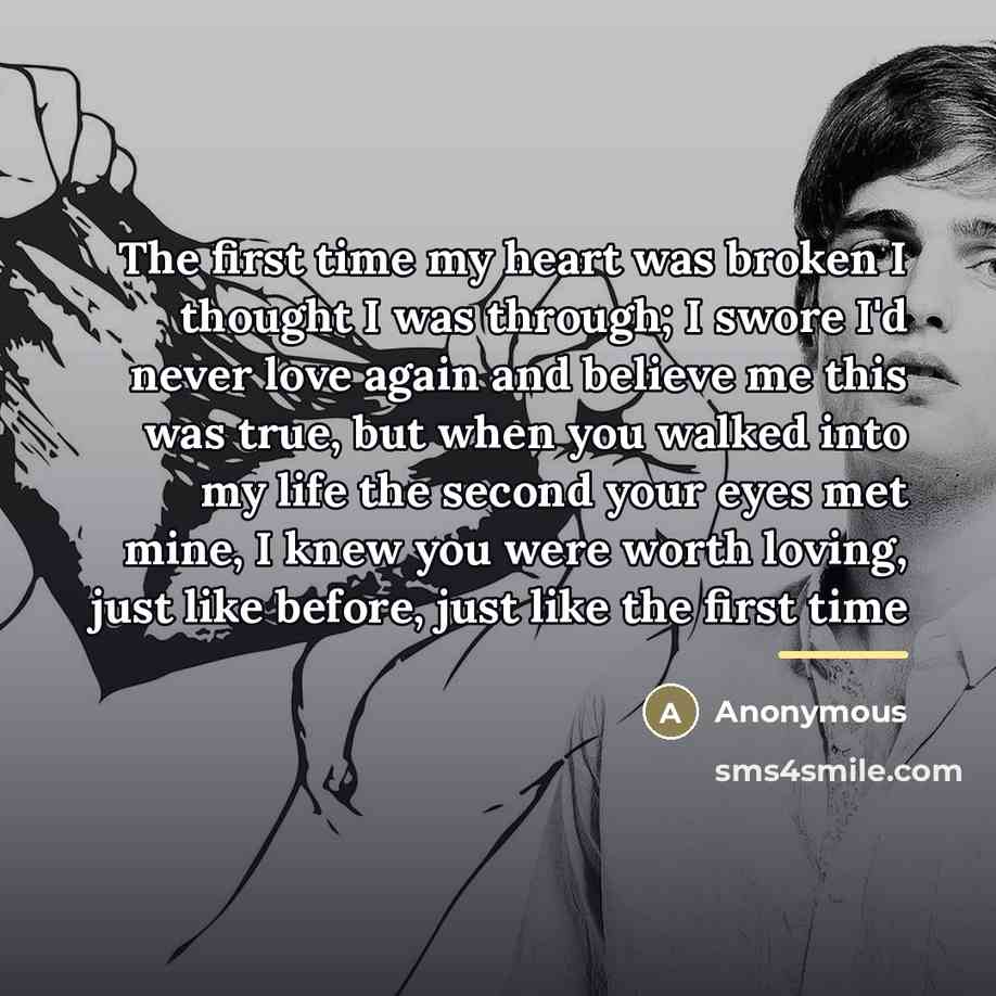 “The first time my heart was broken I thought I…” quote by Anonymous