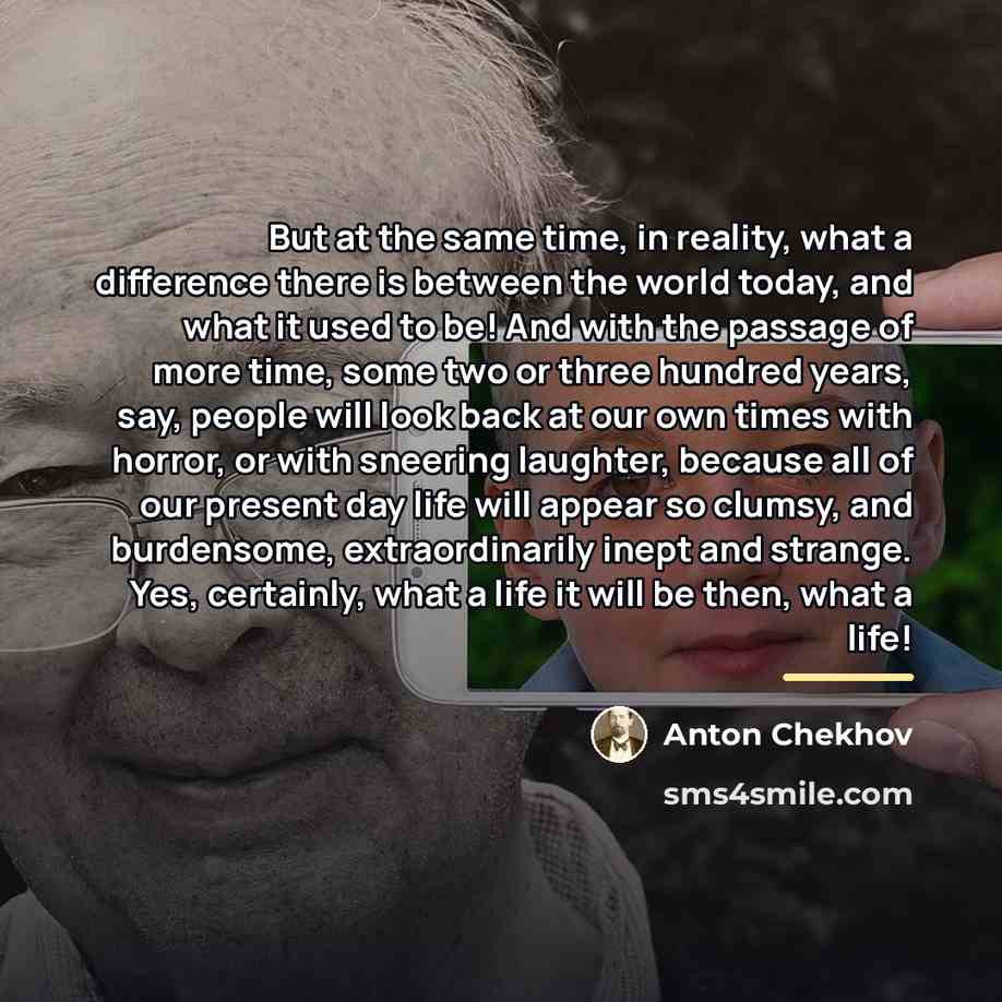 “But at the same time, in reality, what a difference…” quote by Anton Chekhov