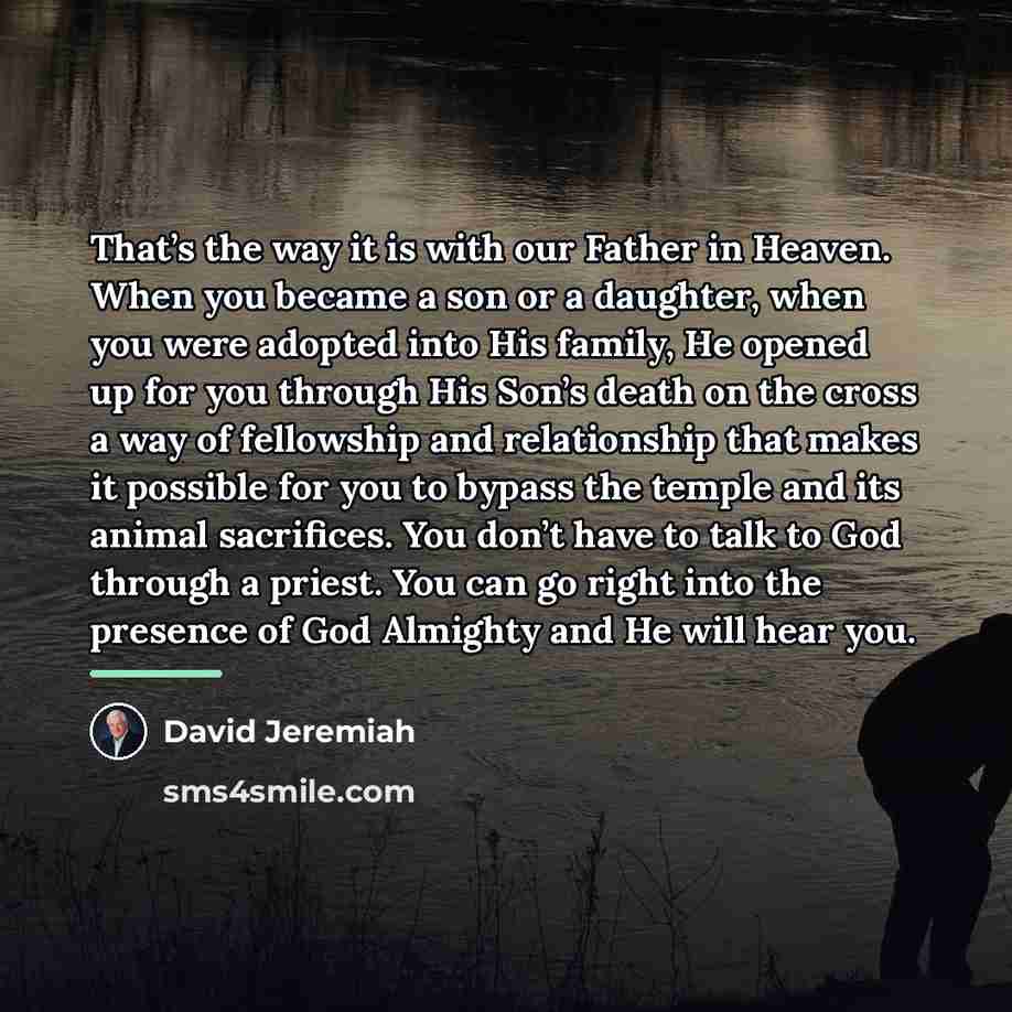 “That’s the way it is with our Father in Heaven.…” quote by David Jeremiah