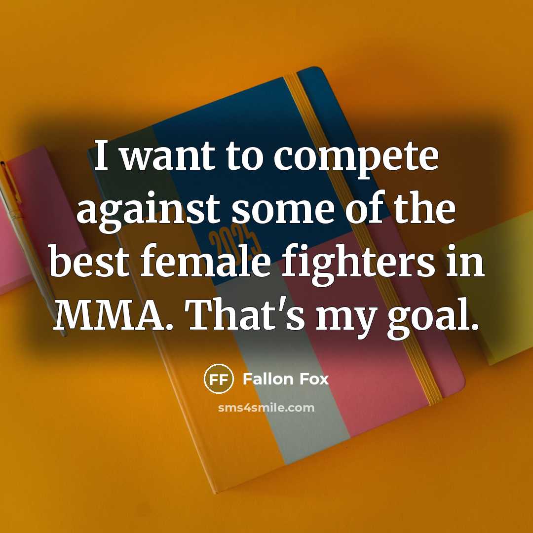 “I want to compete against some of the best female…” quote by Fallon Fox