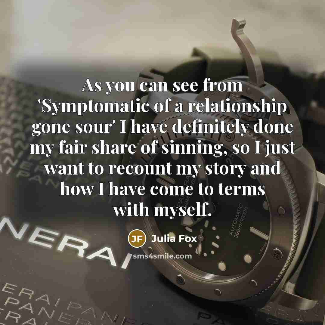“As you can see from 'Symptomatic of a relationship gone…” quote by Julia Fox