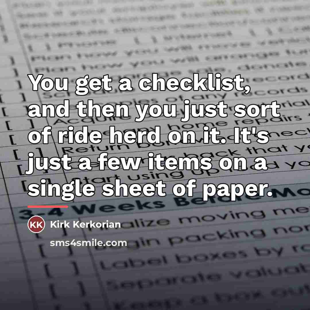 “You get a checklist, and then you just sort of…” quote by Kirk Kerkorian