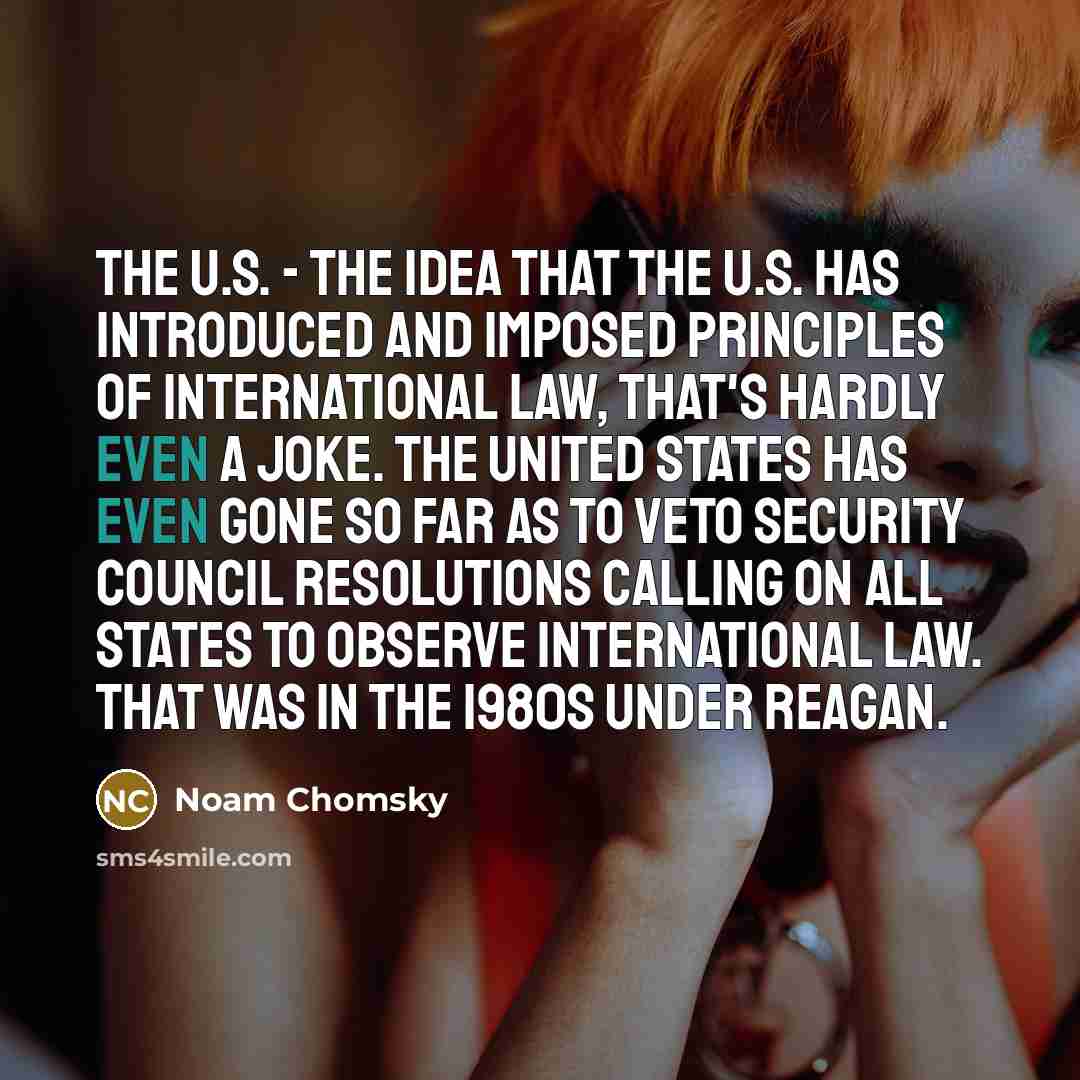 “The U.S. - the idea that the U.S. has introduced…” quote by Noam Chomsky