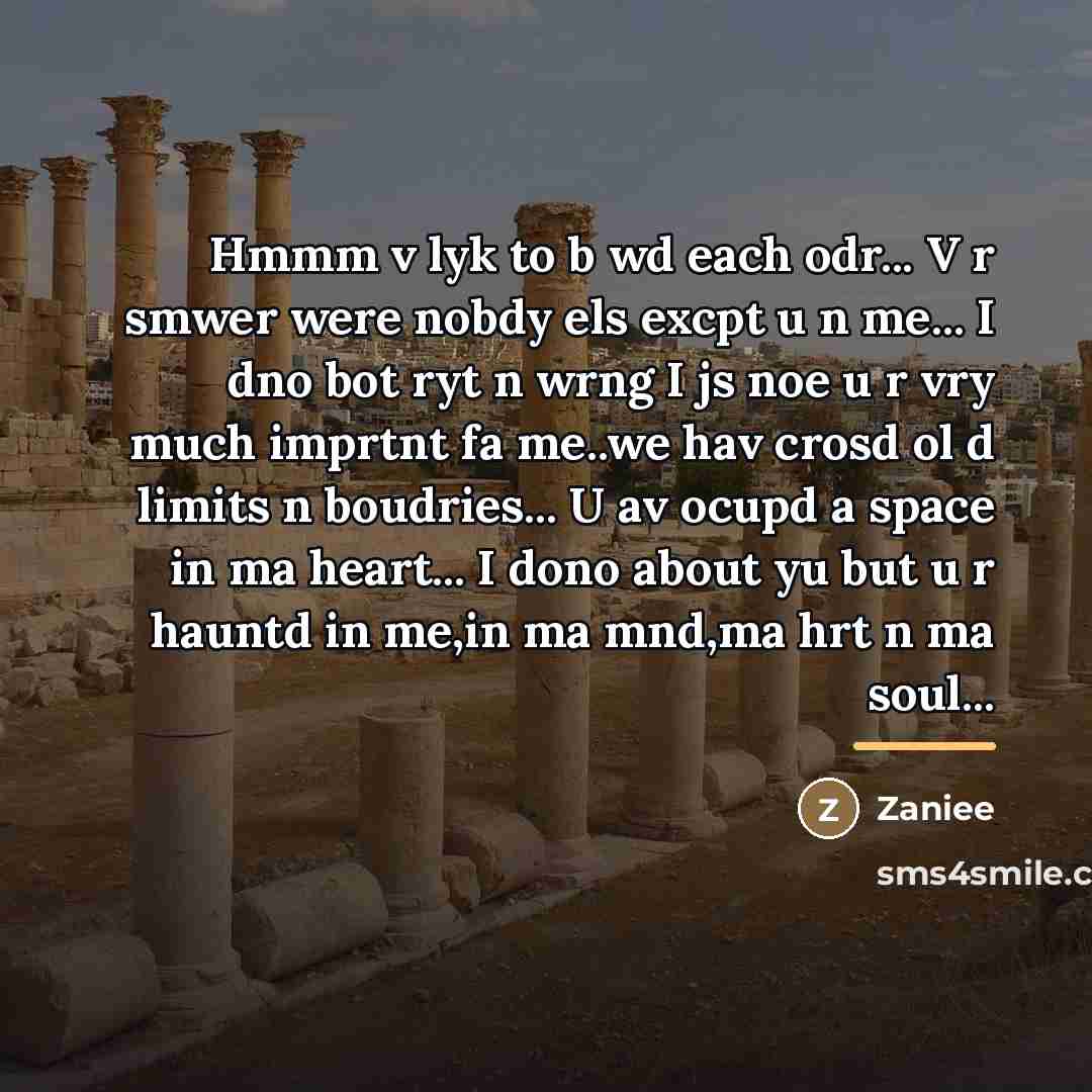 “Hmmm v lyk to b wd each odr... V r…” quote by Zaniee