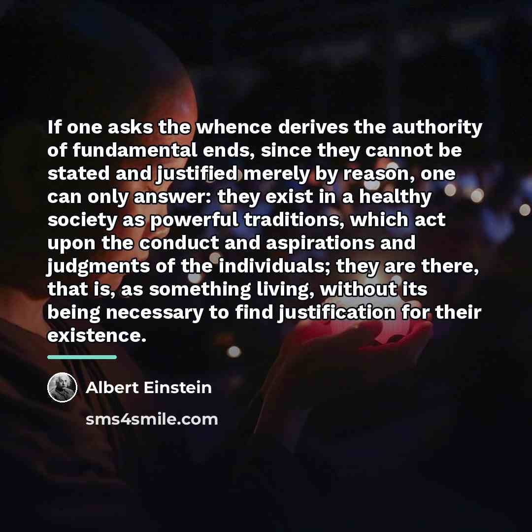“If one asks the whence derives the authority of fundamental…” quote by Albert Einstein