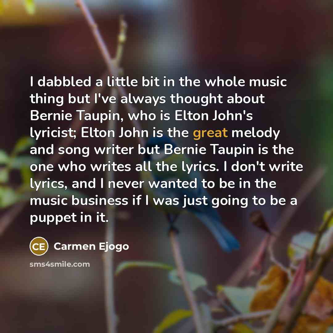 “I dabbled a little bit in the whole music thing…” quote by Carmen Ejogo