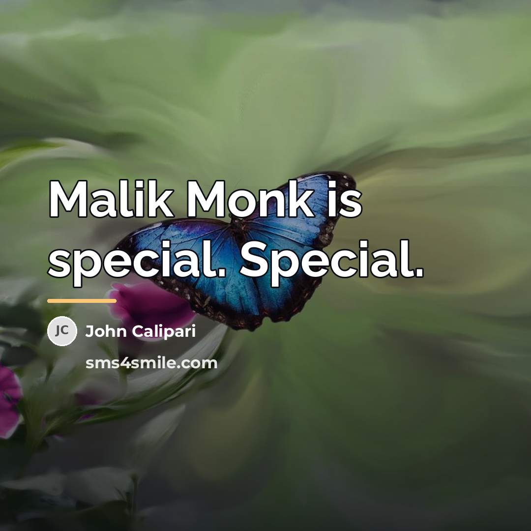 “Malik Monk is special. Special.…” quote by John Calipari