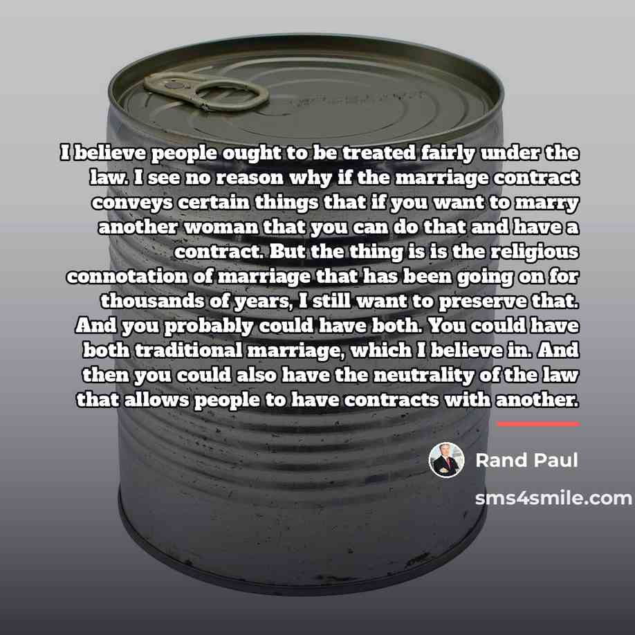 “I believe people ought to be treated fairly under the…” quote by Rand Paul
