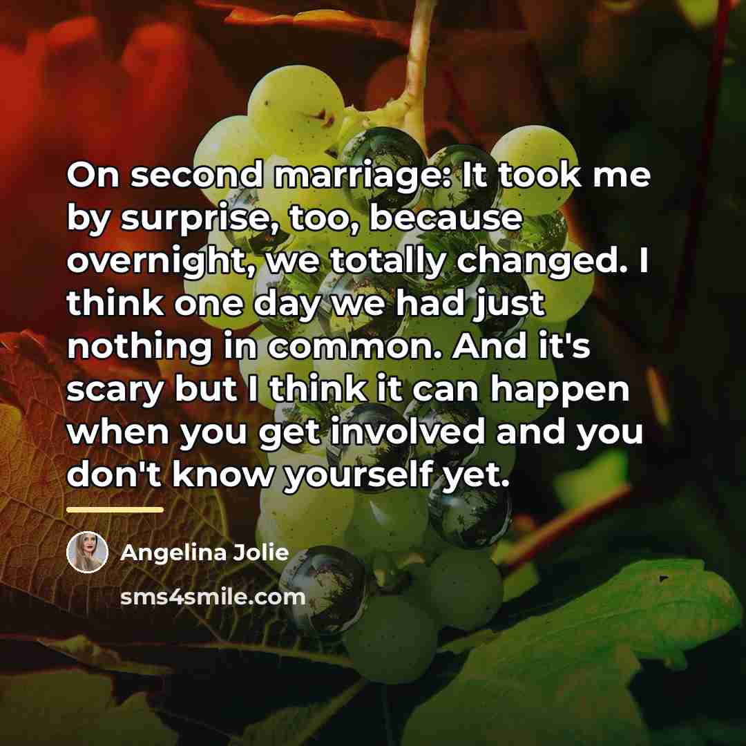 “On second marriage: It took me by surprise, too, because…” quote by Angelina Jolie