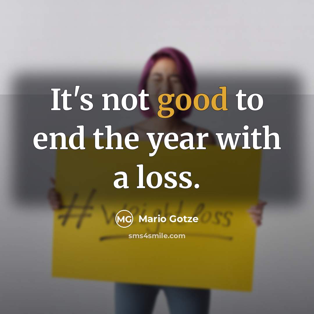 “It's not good to end the year with a loss.…” quote by Mario Gotze
