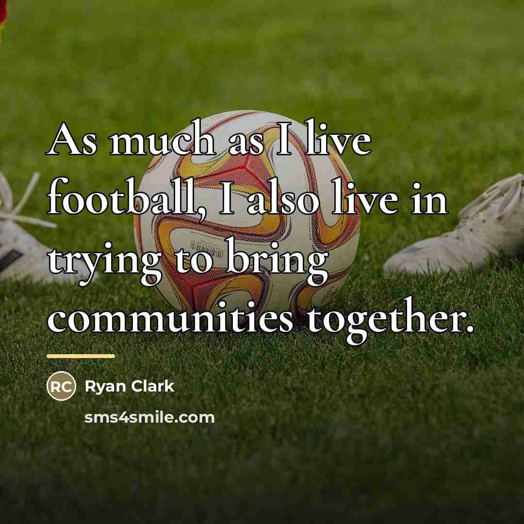 “As much as I live football, I also live in…” quote by Ryan Clark