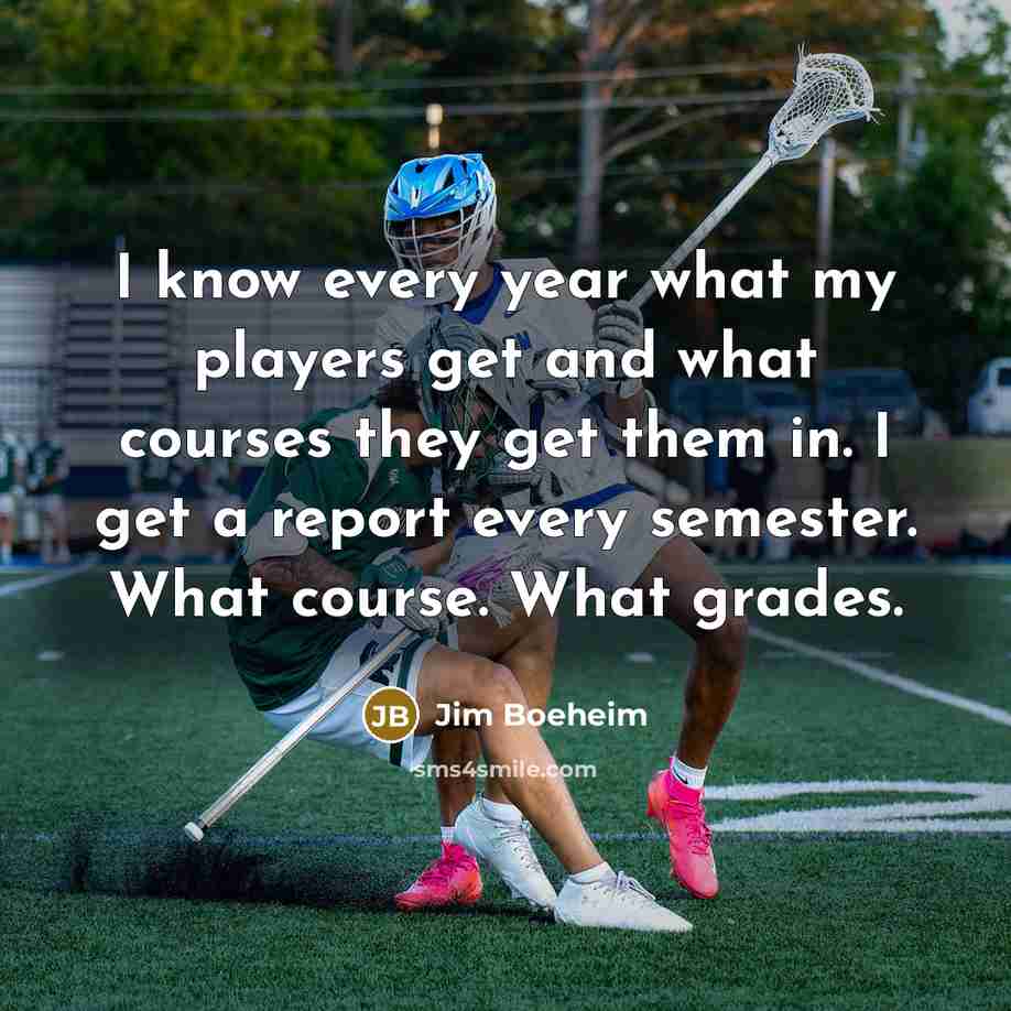 “I know every year what my players get and what…” quote by Jim Boeheim