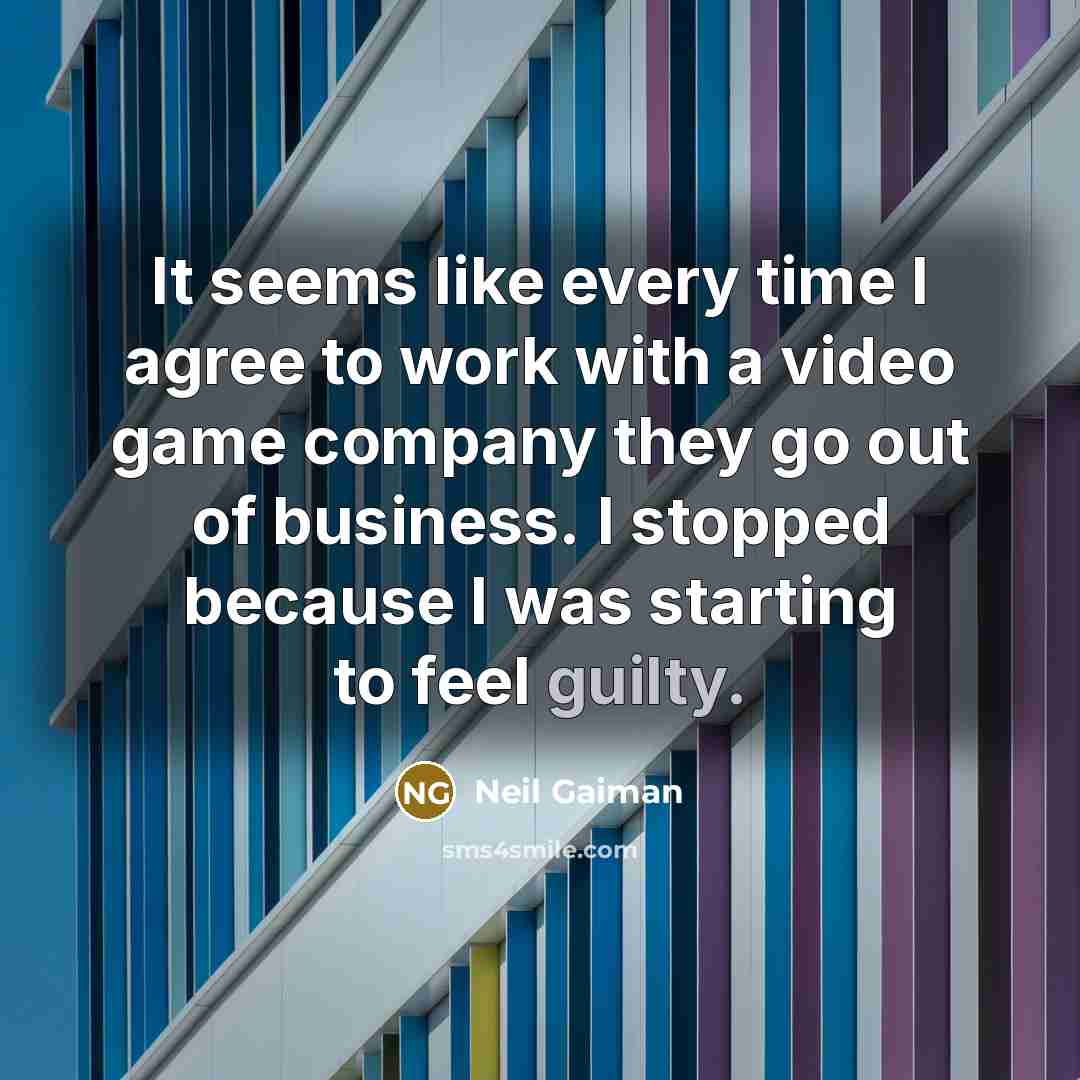“It seems like every time I agree to work with…” quote by Neil Gaiman