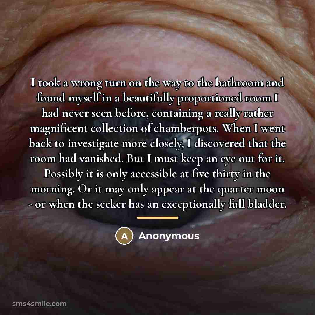 “I took a wrong turn on the way to the…” quote by Anonymous