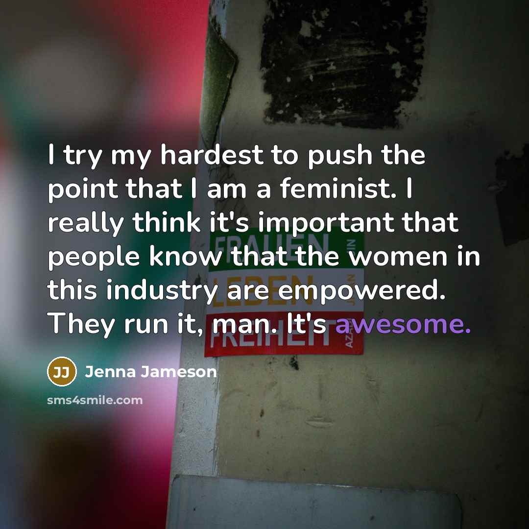 “I try my hardest to push the point that I…” quote by Jenna Jameson