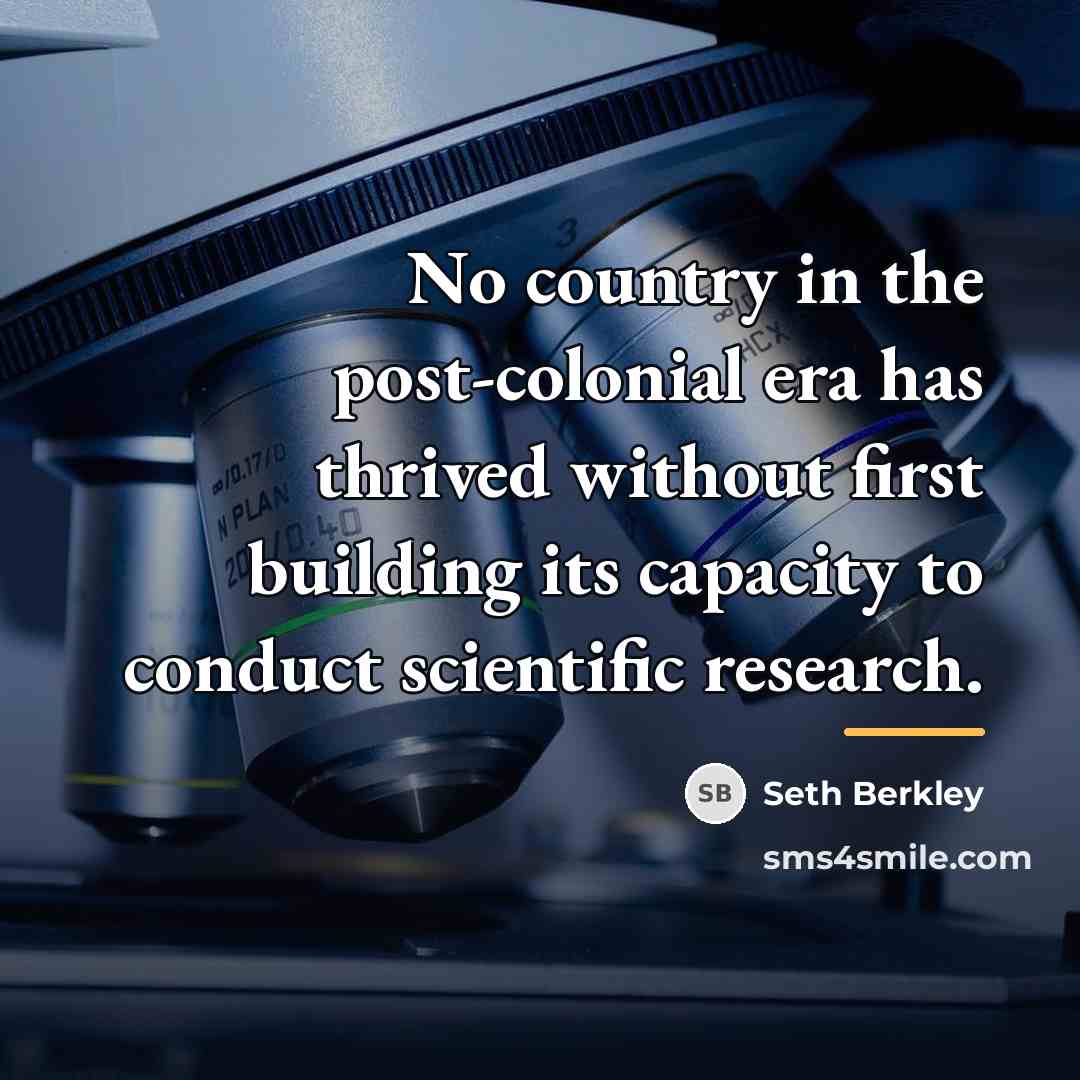 “No country in the post-colonial era has thrived without first…” quote by Seth Berkley