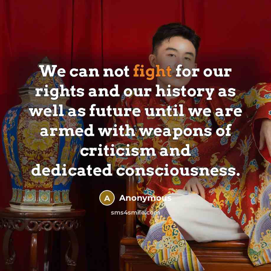 “We can not fight for our rights and our history…” quote by Anonymous