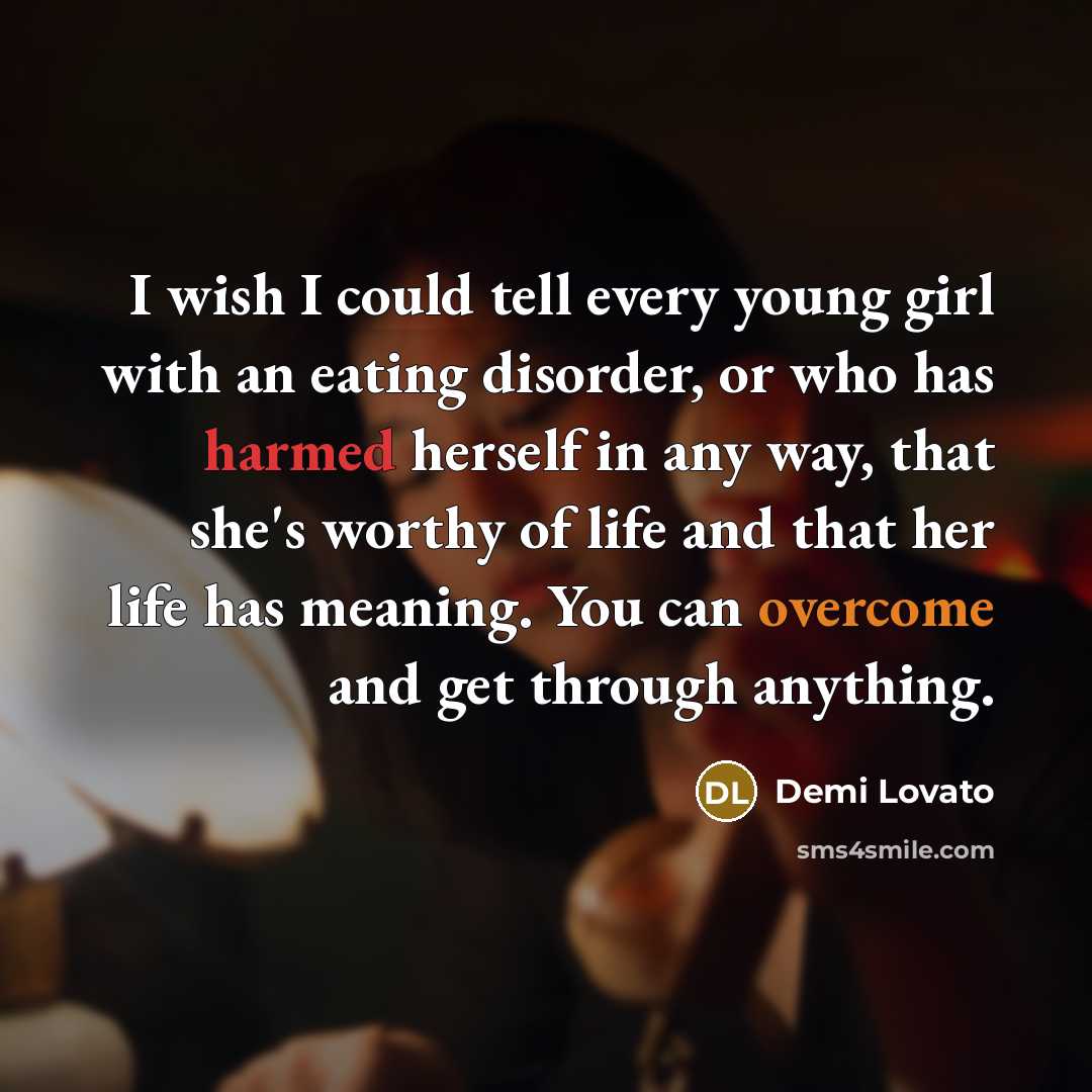 “I wish I could tell every young girl with an…” quote by Demi Lovato