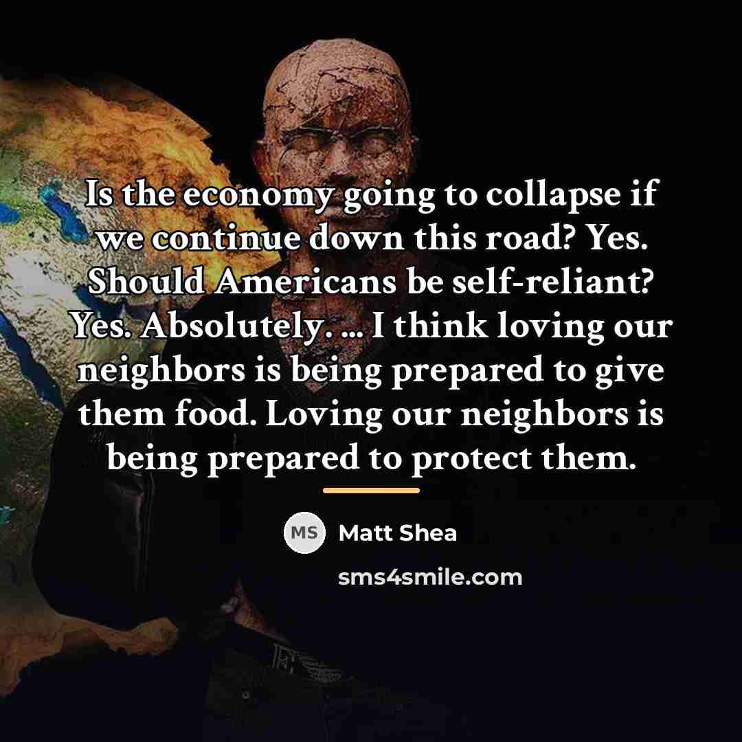 “Is the economy going to collapse if we continue down…” quote by Matt Shea