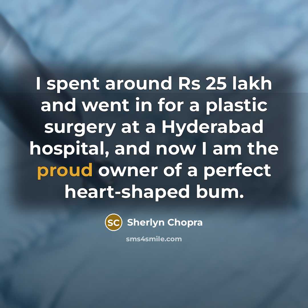 “I spent around Rs 25 lakh and went in for…” quote by Sherlyn Chopra