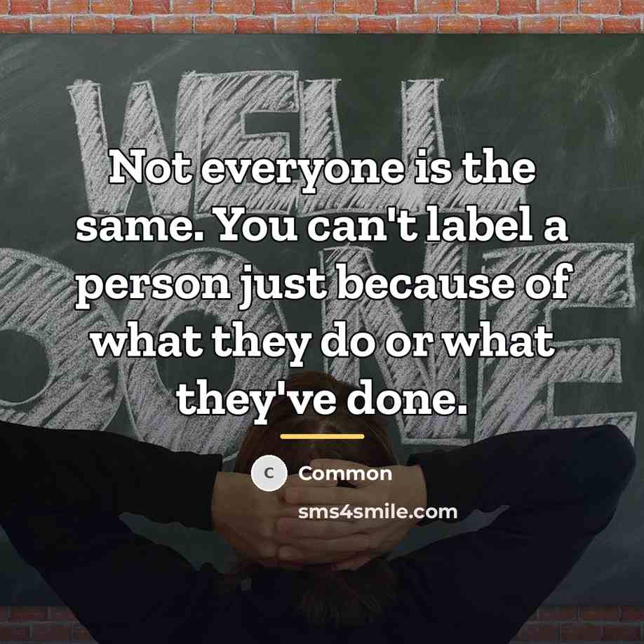 “Not everyone is the same. You can't label a person…” quote by Common