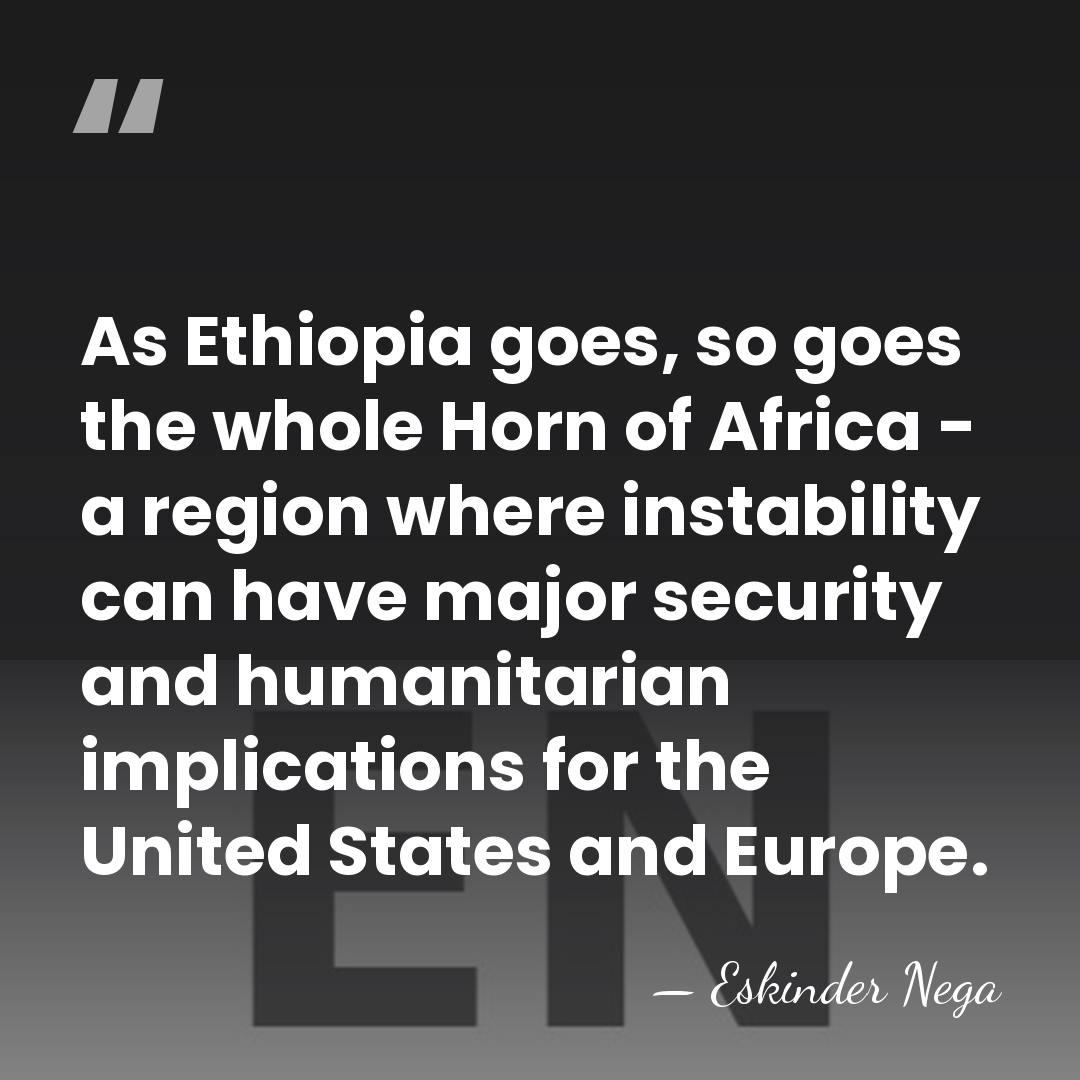 As Ethiopia goes, so goes the whole Horn of Africa - a&hellip; - Eskinder Nega