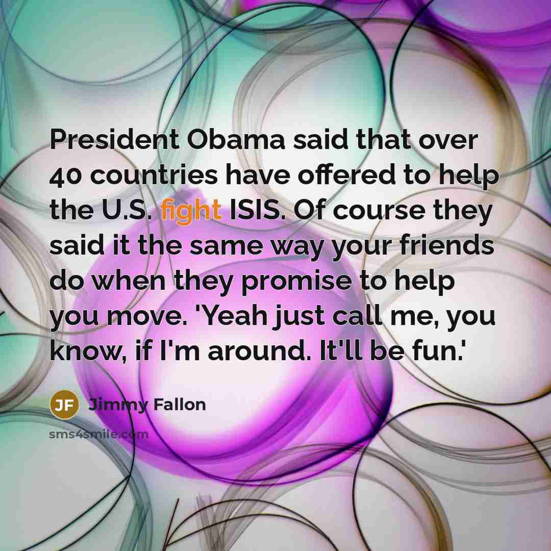 “President Obama said that over 40 countries have offered to…” quote by Jimmy Fallon