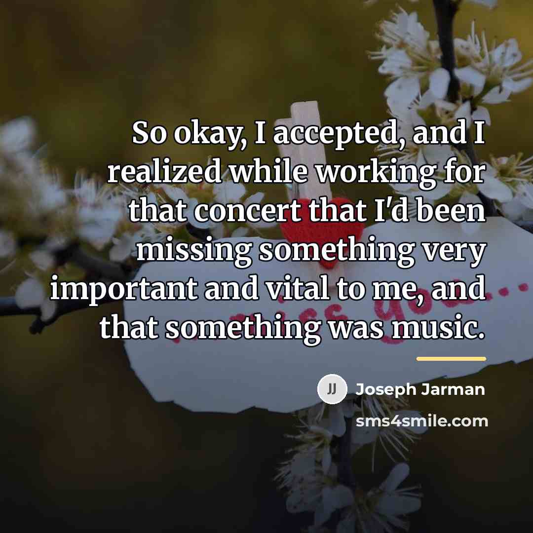 “So okay, I accepted, and I realized while working for…” quote by Joseph Jarman