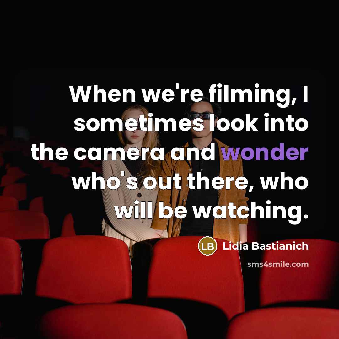 “When we're filming, I sometimes look into the camera and…” quote by Lidia Bastianich