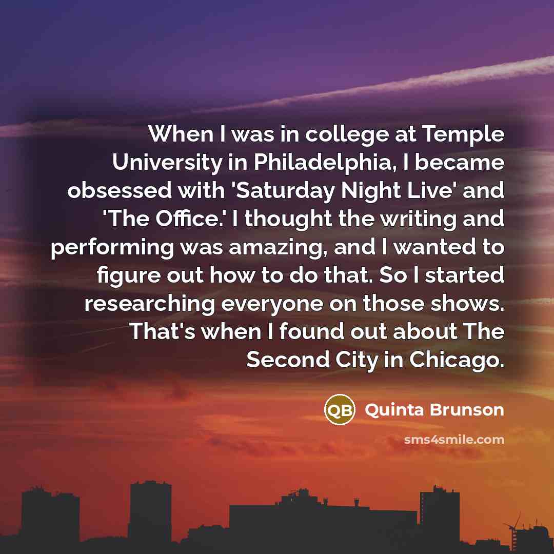 “When I was in college at Temple University in Philadelphia,…” quote by Quinta Brunson