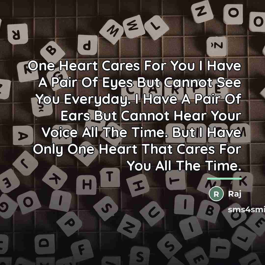 “One Heart Cares For You I Have A Pair Of…” quote by Raj