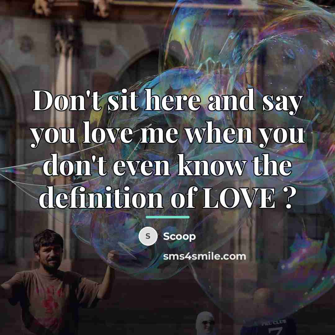 “Don't sit here and say you love me when you…” quote by Scoop