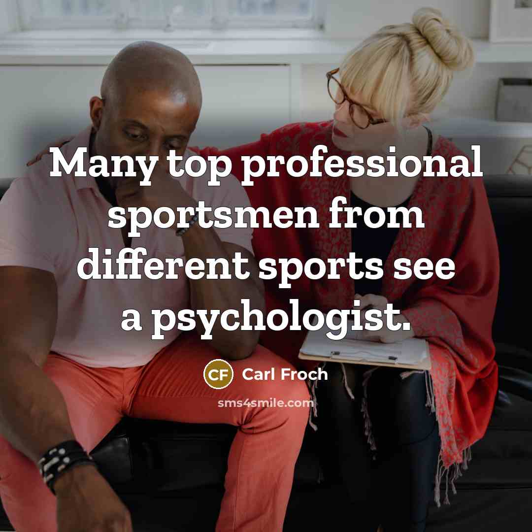 “Many top professional sportsmen from different sports see a psychologist.…” quote by Carl Froch