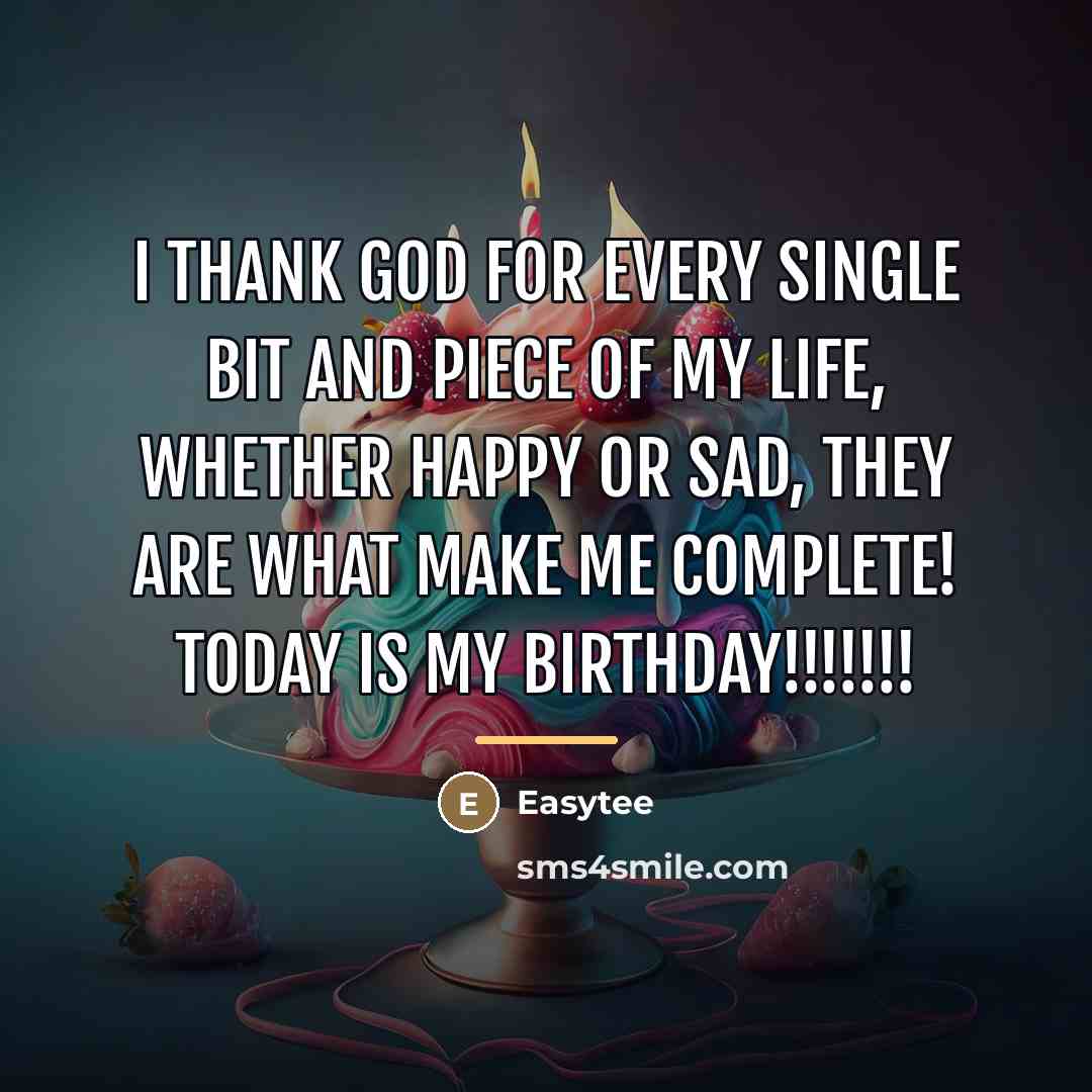 “I thank God for every single bit and piece of…” quote by EasyTee