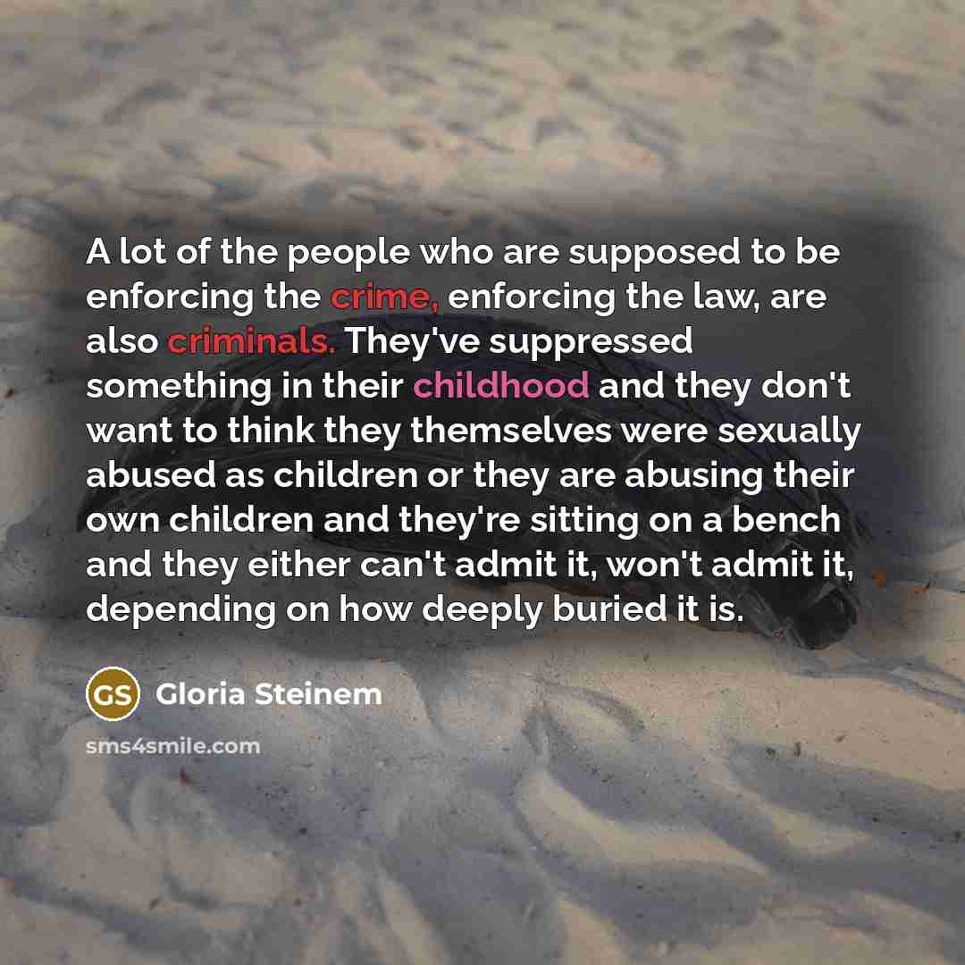“A lot of the people who are supposed to be…” quote by Gloria Steinem