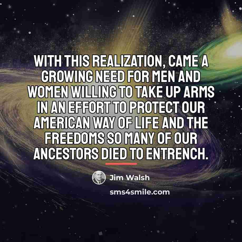 “With this realization, came a growing need for men and…” quote by Jim Walsh