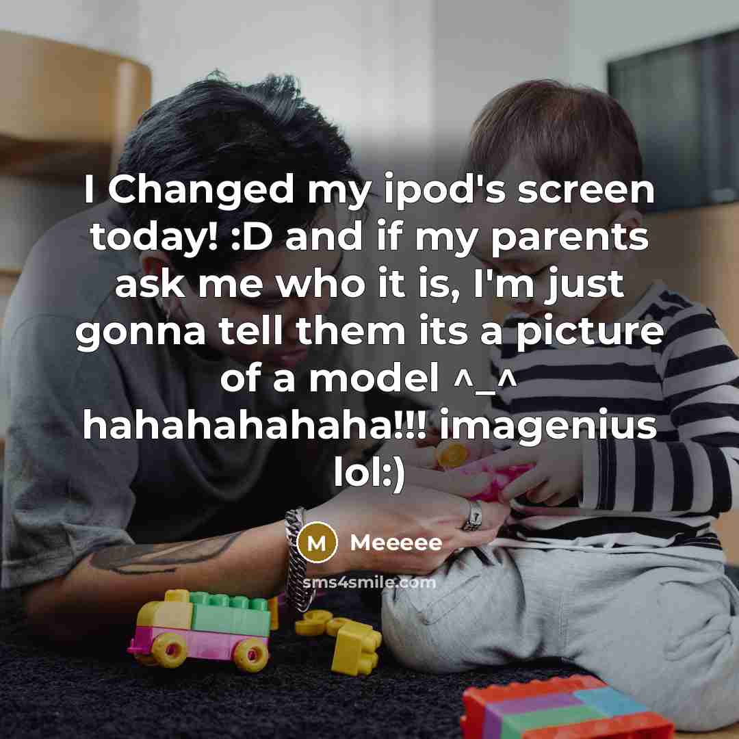 “I Changed my ipod's screen today! :D and if my…” quote by Meeeee