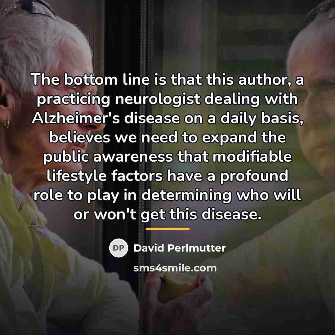 “The bottom line is that this author, a practicing neurologist…” quote by David Perlmutter