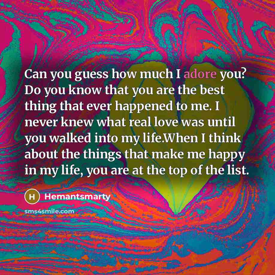 “Can you guess how much I adore you? Do you…” quote by Hemantsmarty
