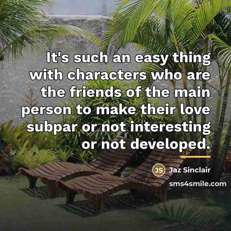 “It's such an easy thing with characters who are the…” quote by Jaz Sinclair