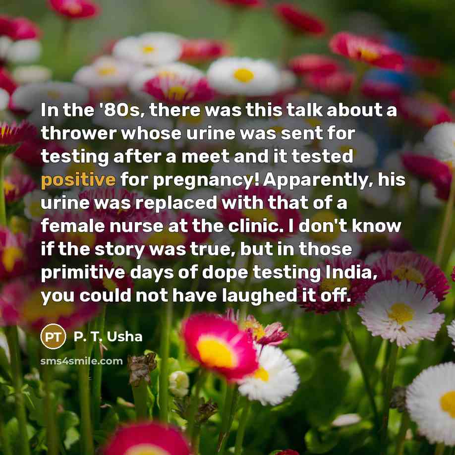 “In the '80s, there was this talk about a thrower…” quote by P. T. Usha