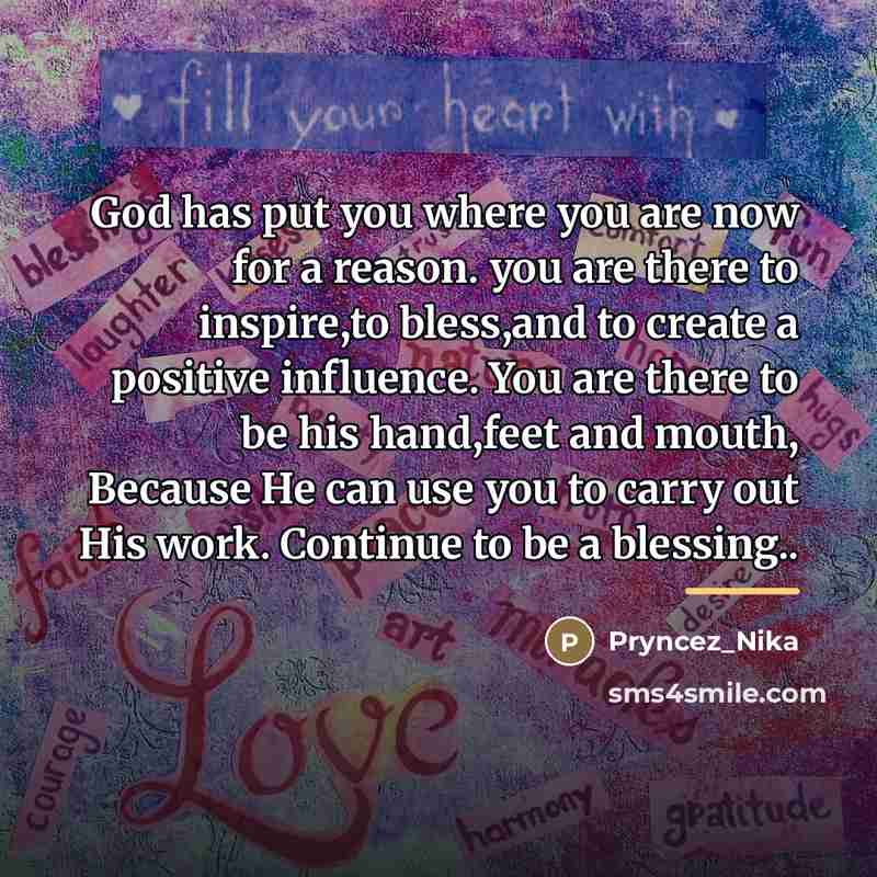 “God has put you where you are now for a…” quote by Pryncez_Nika