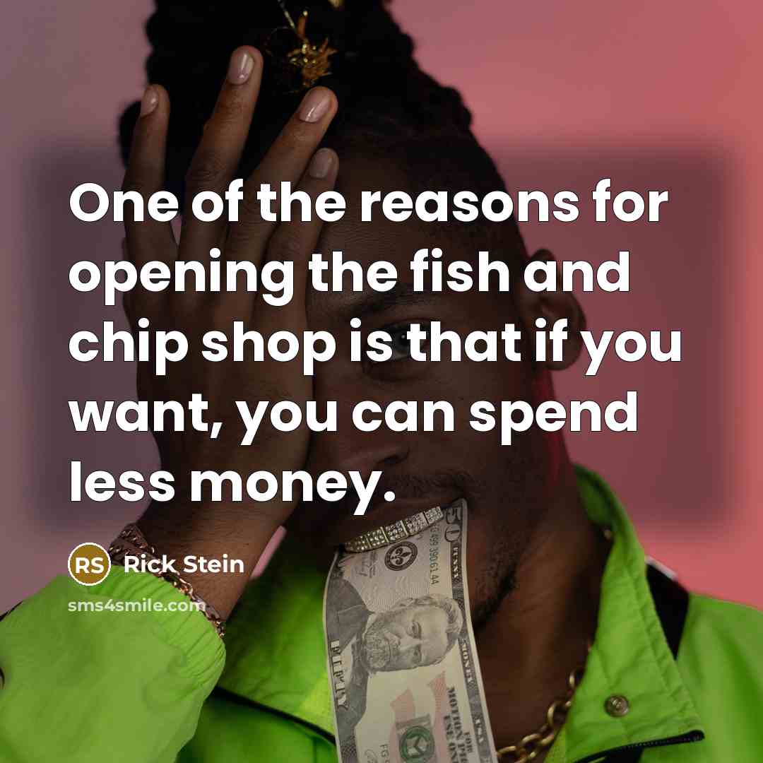 “One of the reasons for opening the fish and chip…” quote by Rick Stein